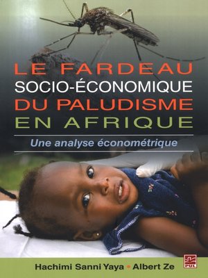 cover image of Le fardeau socio-économique du paludisme en Afrique